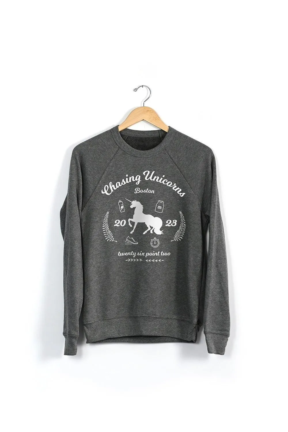 Chasing Unicorns Boston Sweatshirt